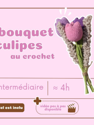 Kit créatif - Bouquet de tulipes au crochet